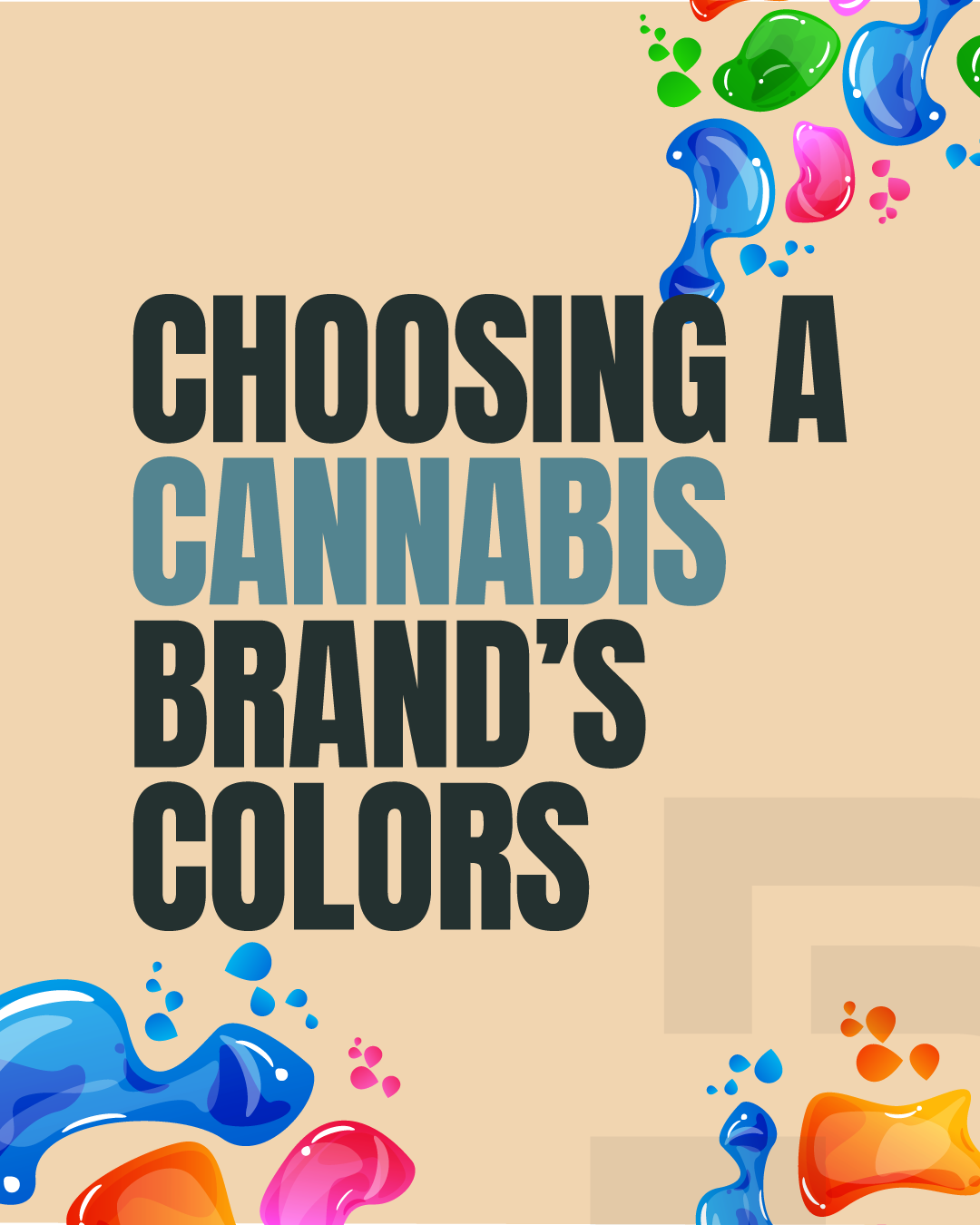 Choosing Your Cannabis Brand’s Colors: